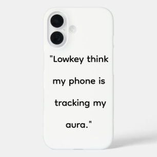 Funny Gen Z Humour iPhone Case   Lowkey Think My P