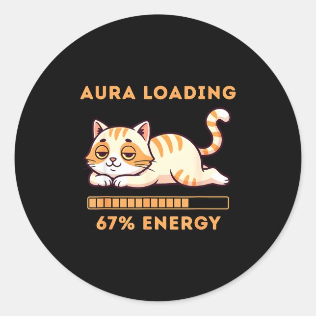 Funny Gen Z Meme 67 Cat Aura Cat Loading 67 Percen Classic Round Sticker (Front)
