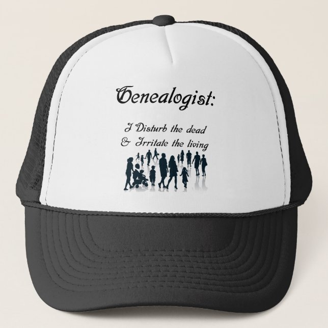 Funny Genealogist Trucker Hat (Front)