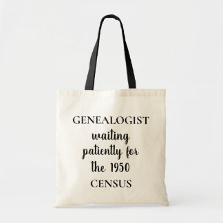 Funny Genealogy Genealogist Census Tote Bag