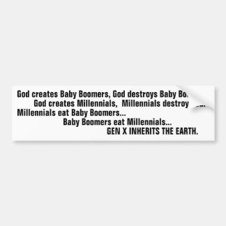 Funny Generation X Baby Boomer Millennial Joke Bumper Sticker