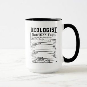 Funny Geologist Nutrition Facts Employee Staff  Mug