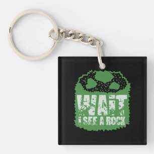 Funny Geology - Wait I See A Rock Keychain