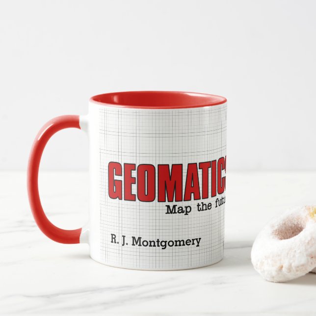 Funny Geomatics Engineers Map the Future with Name Mug (With Donut)