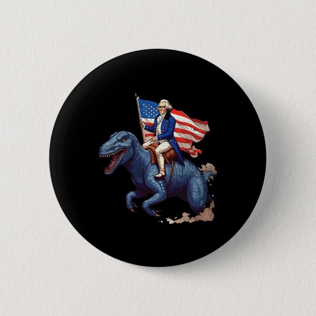 Funny George Washington Riding A Tyrannosaurus Rex 2 Inch Round Button (Front)
