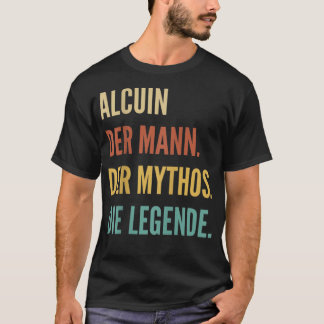 Funny German First Name Design - Alcuin  T-Shirt