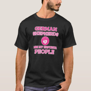 Funny German Shepherd Are My Favourite People T-Shirt