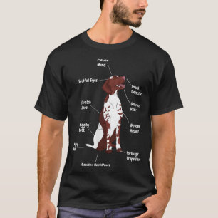 Funny German Shorthair Pointer Cool Saying Dog Lov T-Shirt