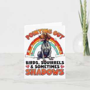 Funny German Shorthaired Inter Design For Dog Love Card