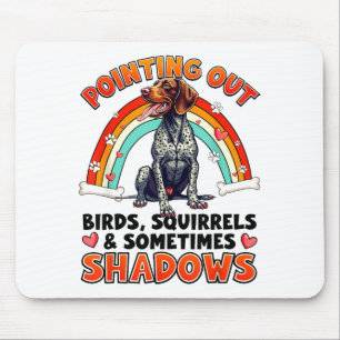 Funny German Shorthaired Inter Design For Dog Love Mouse Pad