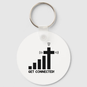 Funny Get Connected Jesus Christ Christian Faith I Keychain