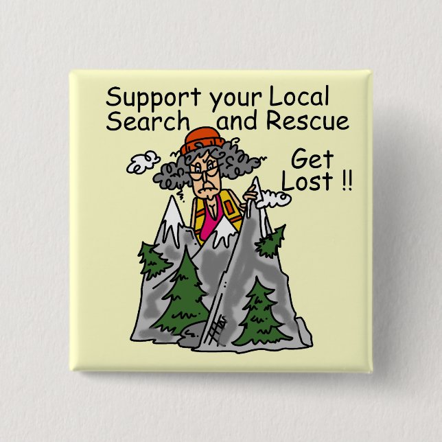 Funny Get Lost 2 Inch Square Button (Front)
