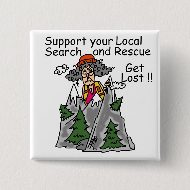 Funny Get Lost 2 Inch Square Button (Front)
