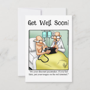 Funny Get Well Humour Greeting Card 