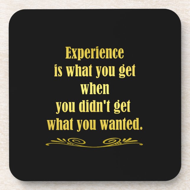 Funny Getting Experience Joke Coaster (Front)