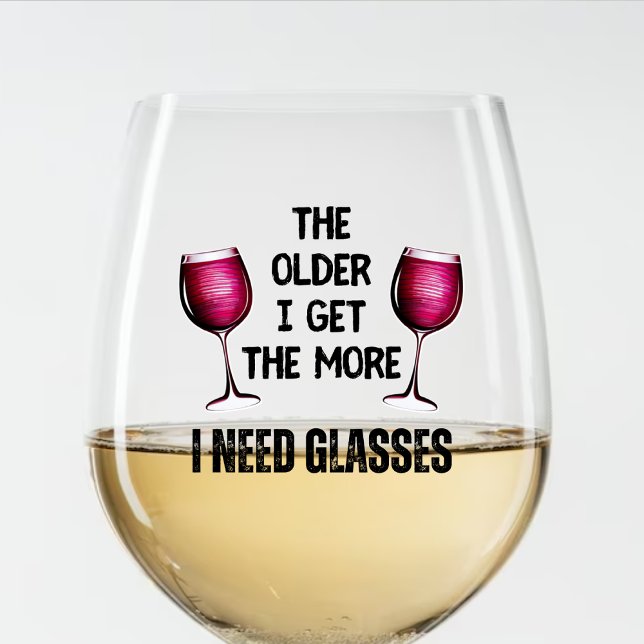 Funny Getting Old Humour Wine I Need Glasses Quote (Funny Getting Old Humor Wine I Need Glasses Quote)