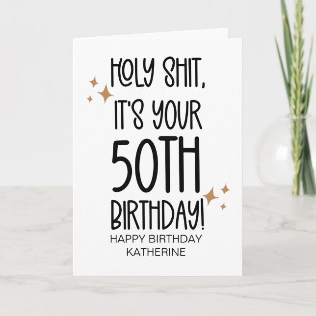 Funny Getting Older 50TH Birthday For Friend Card (Front)