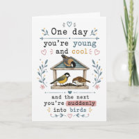 Funny Getting Older Bird mom dad husband wife