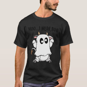 Funny Ghost Cow Halloween Moo I Mean Boo Gifts For T-Shirt