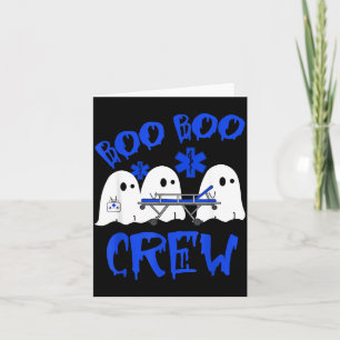 Funny Ghost EMS EMT Paramedic Nurse Halloween Card