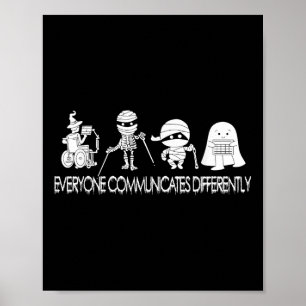 Funny Ghost Everyone Communicates Differently Slp Poster