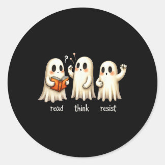 Funny Ghost Halloween Read Think Resist Anti-trump Classic Round Sticker