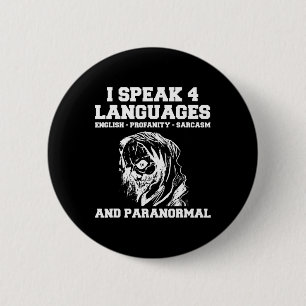 Funny Ghost Hunting Shirt Sarcastic Paranormal Gho 2 Inch Round Button