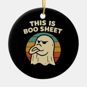 Funny Ghost "This Is Boo Sheet" Retro Halloween Ceramic Ornament