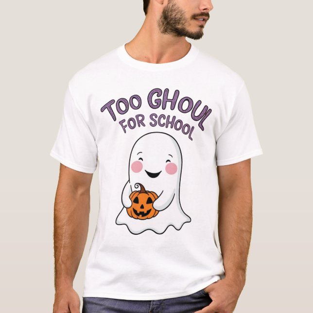Funny Ghost To Ghoul for School T-Shirt (Front)