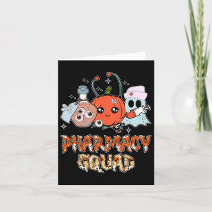 Funny Ghost Witch Pumpkin Pills Pharmacy Squad Hal Card