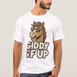 Funny Giddy The F Up Vintage Horse Shirt Design