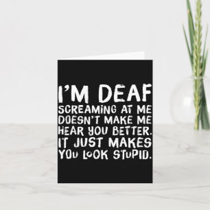 Funny Gift For Deaf People Hearing Joke  Card