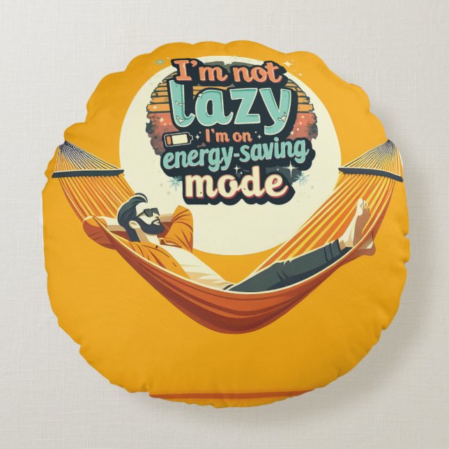 Funny Gift for Lazy People Design Round Pillow (Front)