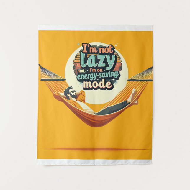 Funny Gift for Lazy People Design Tapestry (Front)