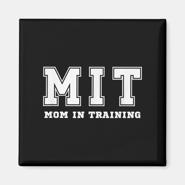Funny Gift For New Mom In Training Expecting Pregn Magnet (Front)