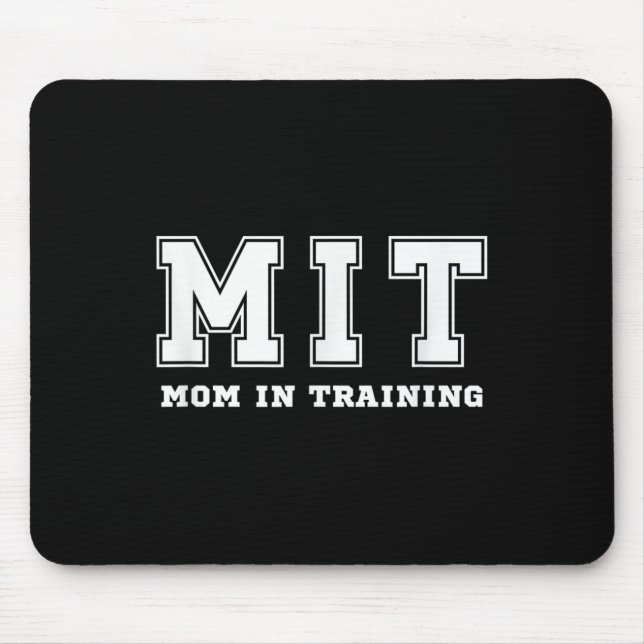 Funny Gift For New Mom In Training Expecting Pregn Mouse Pad (Front)