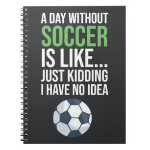 Funny Gift Ideas For Soccer Fans Athlete Sports  Notebook