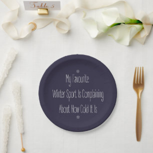 Funny Gift Quote My Favourite Winter Sport Decor Paper Plate