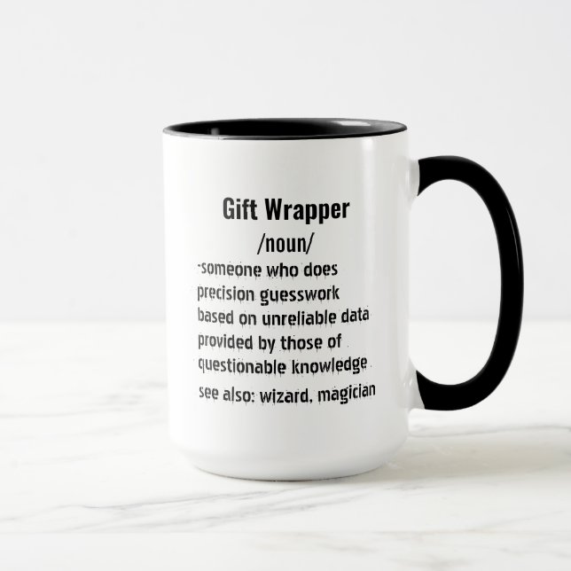 Funny Gift Wrapper Definition gifts for men women Mug (Right)