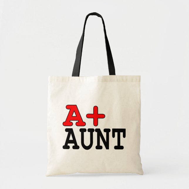 Funny Gifts for Aunts : A+ Aunt Tote Bag (Front)