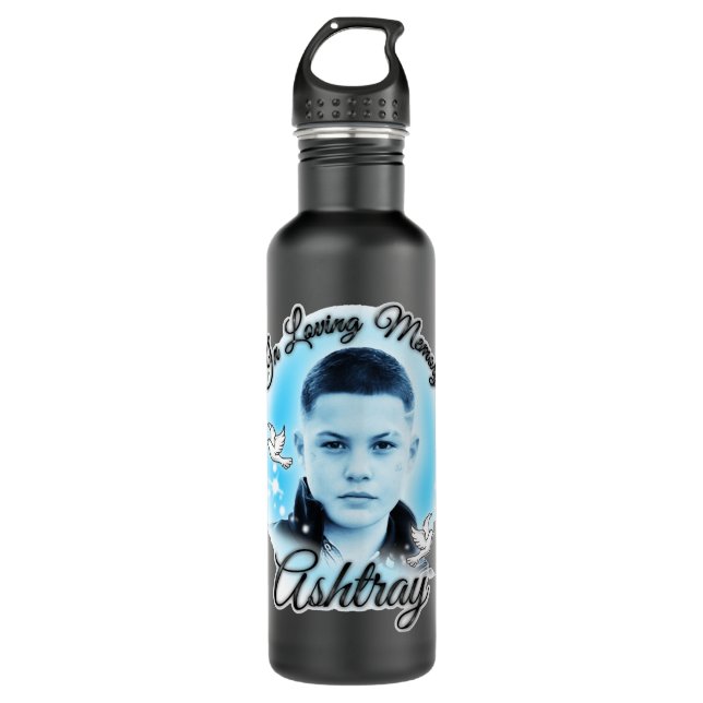 Funny Gifts In Loving Memory Ashtray Euphoria Cute 710 Ml Water Bottle (Front)