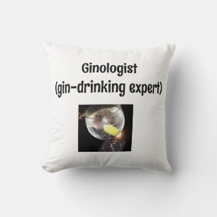 Funny Gin Drinking Throw Pillow