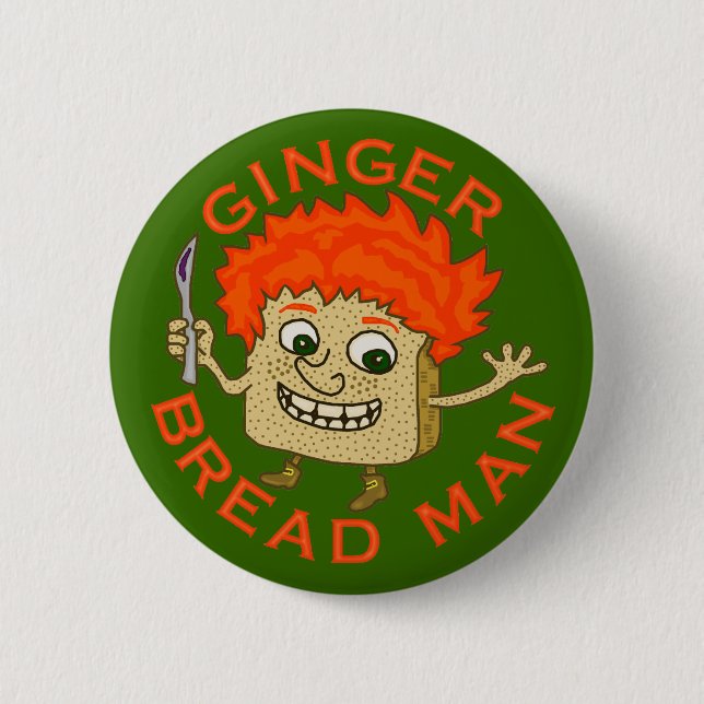 Funny Ginger Bread Man Christmas Pun 2 Inch Round Button (Front)