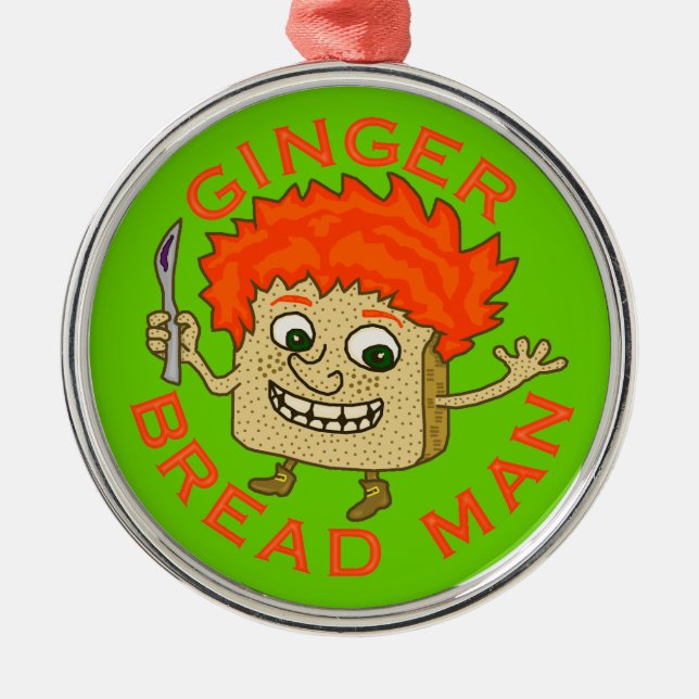 Funny Ginger Bread Man Christmas Pun Metal Ornament (Front)