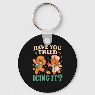Funny Gingerbread Christmas Pun Have You Tried Ici Keychain