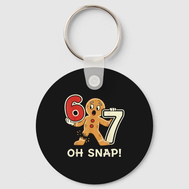 Funny Gingerbread Man 67 Six Seven For Adult Kids  Keychain (Front)
