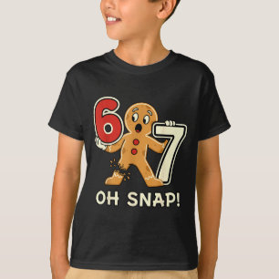 Funny Gingerbread Man 67 Six Seven For Adult Kids  T-Shirt