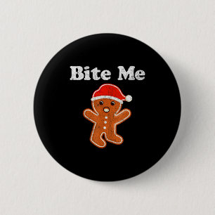 Funny Gingerbread Man Bite Me Christmas Cookie Cos 2 Inch Round Button