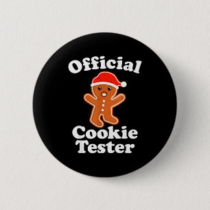 Funny Gingerbread Man Cookie Tester Christmas  2 Inch Round Button