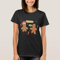 Funny Gingerbread Man - Cute Christmas Cookie Ging
